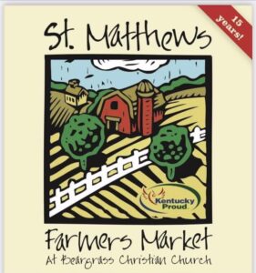 St Matthews Farmers Market at Beargrass Christian Church poster